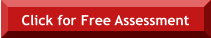 Click for Free Assessment